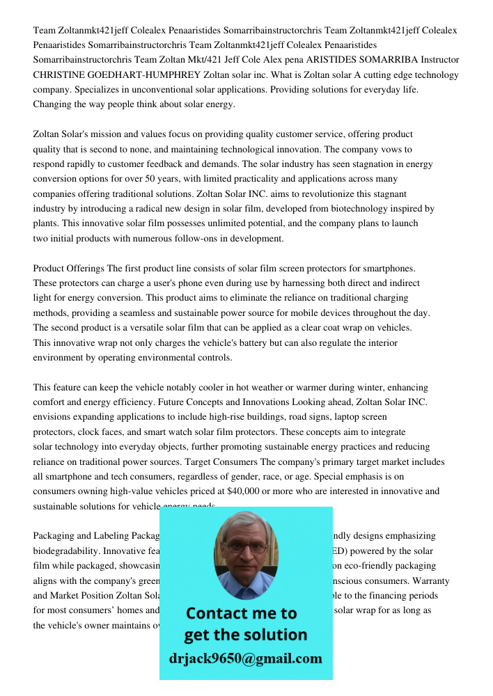 Team Zoltanmkt421jeff Colealex Penaaristides Somarribainstructorchris Team Zoltan Mkt/421 Jeff Cole Alex pena ARISTIDES SOMARRIBA Instructor CHRISTINE GOEDHART-