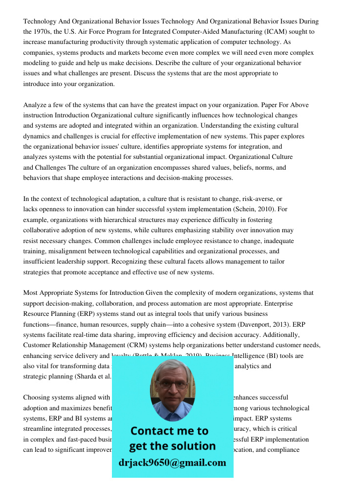 During the 1970s, the U.S. Air Force Program for Integrated Computer-Aided Manufacturing (ICAM) sought to increase manufacturing productivity through systematic