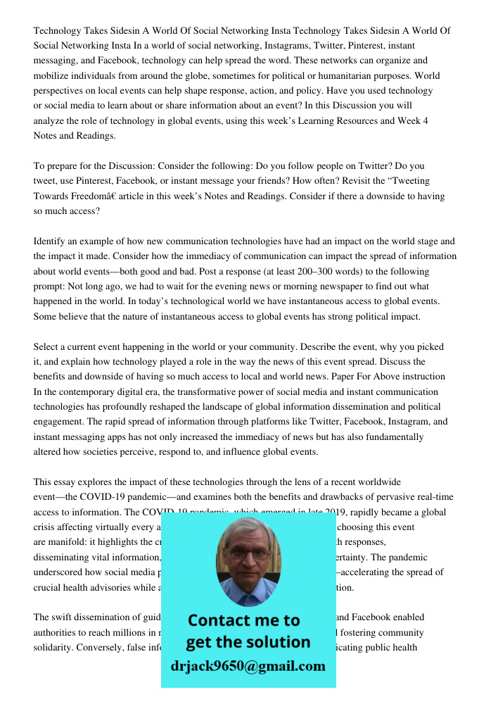 In a world of social networking, Instagrams, Twitter, Pinterest, instant messaging, and Facebook, technology can help spread the word. These networks can organi