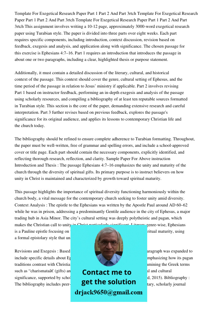 Template For Exegetical Research Paper Part 1 Part 2 And Part 3rtch This assignment involves writing a 10-12 page, approximately 3000-word exegetical research p