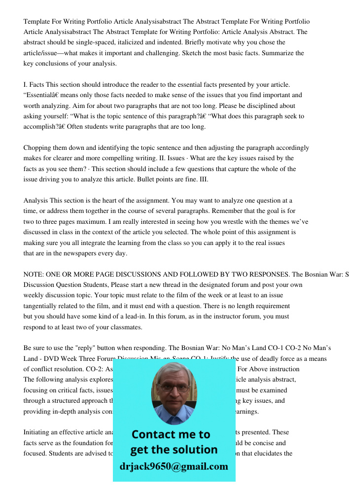 Template for Writing Portfolio: Article Analysis Abstract. The abstract should be single-spaced, italicized and indented. Briefly motivate why you chose the art