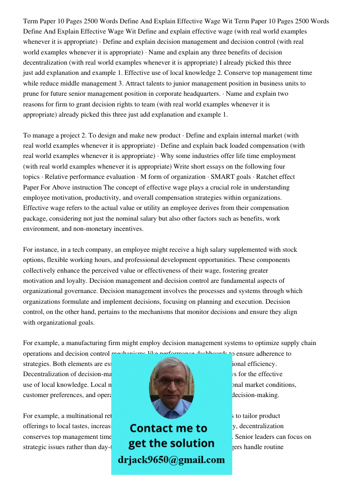 Define and explain effective wage (with real world examples whenever it is appropriate) · Define and explain decision management and decision control (with real