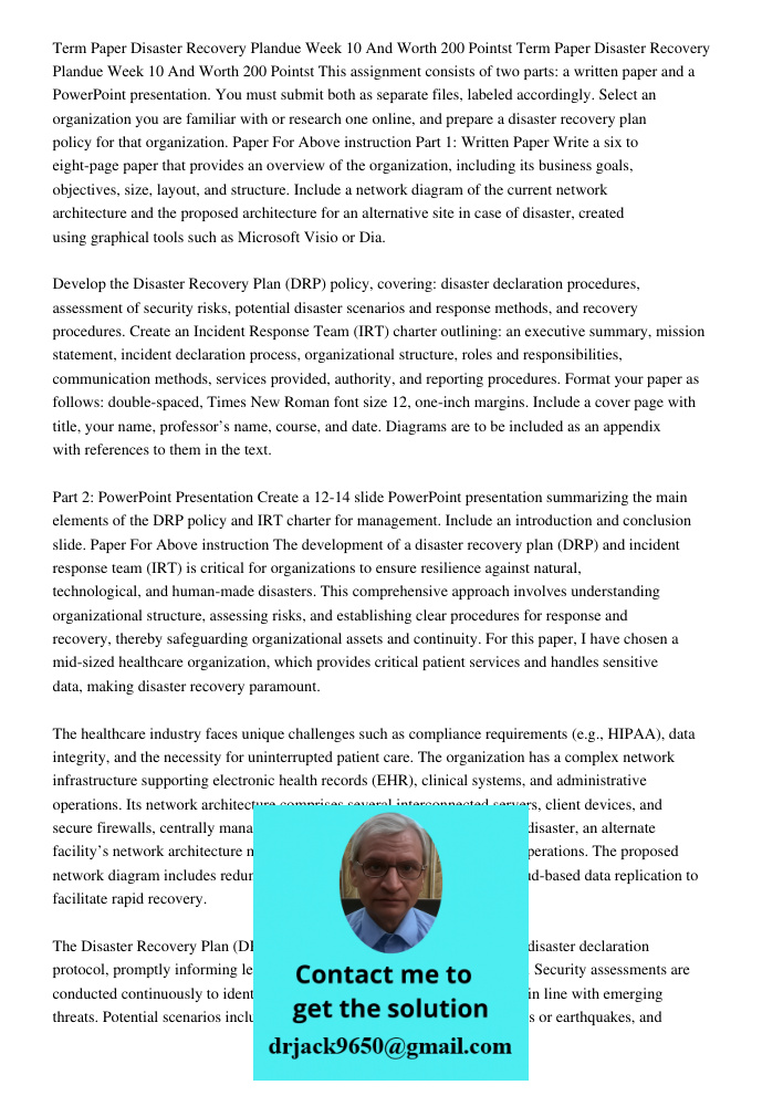 This assignment consists of two parts: a written paper and a PowerPoint presentation. You must submit both as separate files, labeled accordingly. Select an org