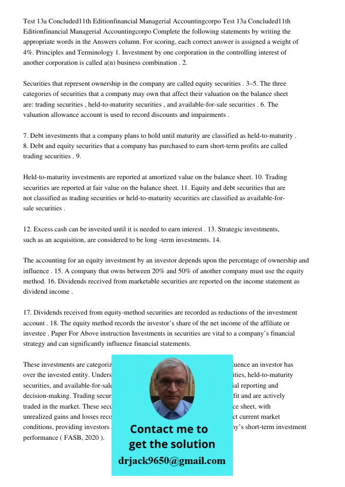 Complete the following statements by writing the appropriate words in the Answers column. For scoring, each correct answer is assigned a weight of 4%. Principle