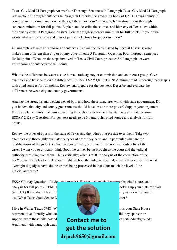 Describe the governing body of EACH Texas county (all counties are the same) and how do they get these positions? 2 Paragraph Question : Four thorough sentences