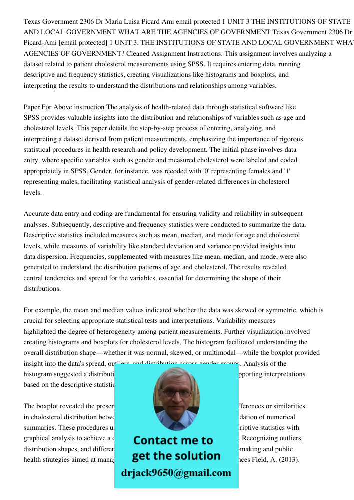 Cleaned Assignment Instructions: This assignment involves analyzing a dataset related to patient cholesterol measurements using SPSS. It requires entering data,