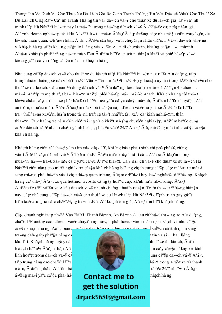 Thông tin về dịch vụ cho thuê xe du lịch giá rẻ cạnh tranh tại Hà Nội hiện nay là một trong những dịch vụ được các cá nhân, gia đình, doanh nghiệp tại Hà Nội lự