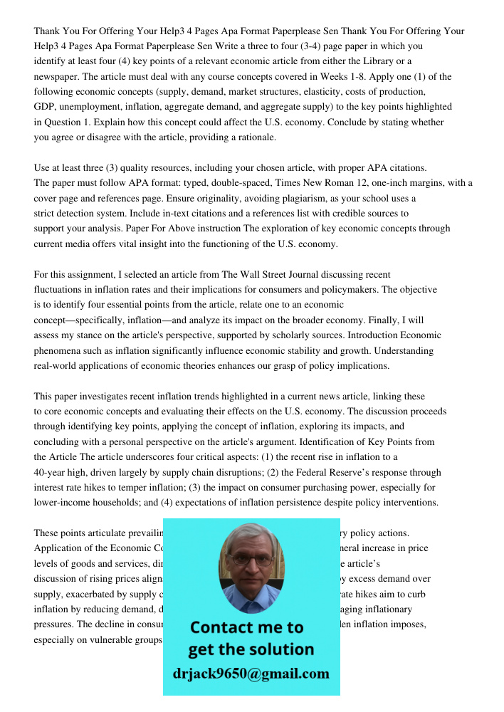 Write a three to four (3-4) page paper in which you identify at least four (4) key points of a relevant economic article from either the Library or a newspaper.