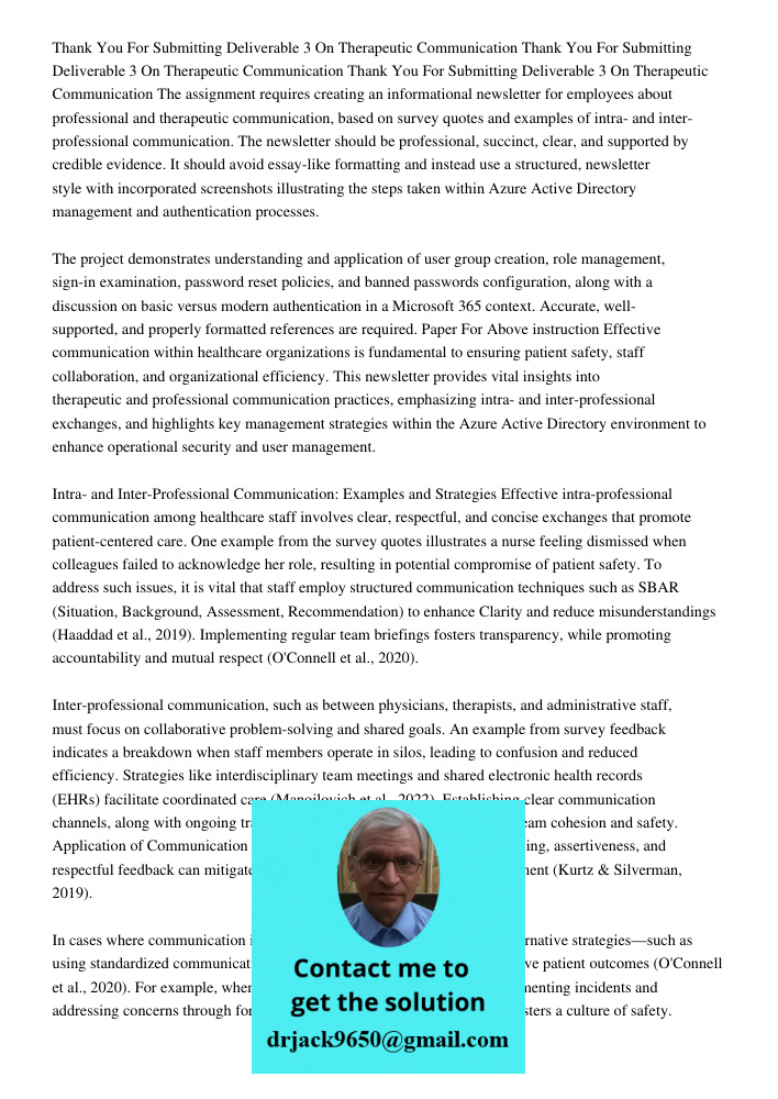 Thank You For Submitting Deliverable 3 On Therapeutic Communication The assignment requires creating an informational newsletter for employees about professiona