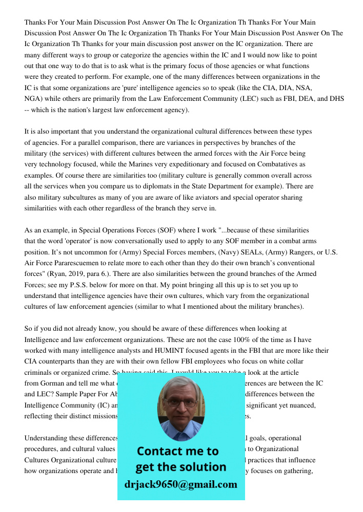 Thanks For Your Main Discussion Post Answer On The Ic Organization Th Thanks for your main discussion post answer on the IC organization. There are many differe