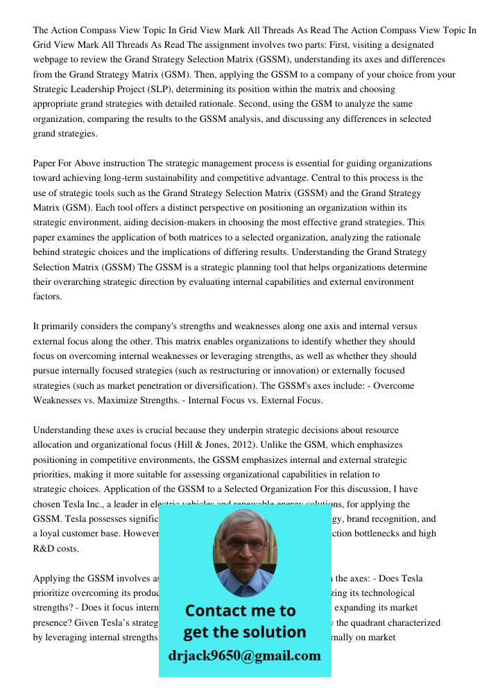 The assignment involves two parts: First, visiting a designated webpage to review the Grand Strategy Selection Matrix (GSSM), understanding its axes and differe