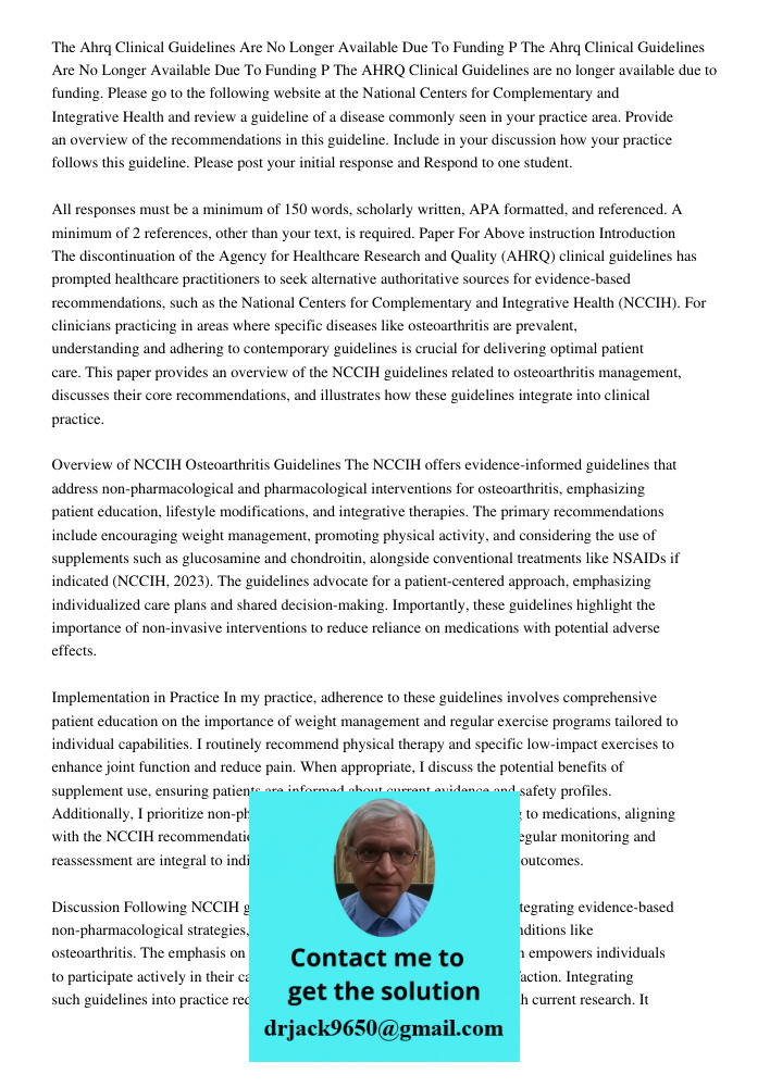 The AHRQ Clinical Guidelines are no longer available due to funding. Please go to the following website at the National Centers for Complementary and Integrativ