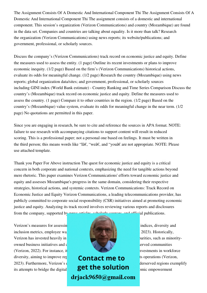 The assignment consists of a domestic and international component. This session’s organization (Verizon Communications) and country (Mozambique) are found in th