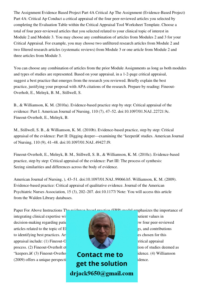 Conduct a critical appraisal of the four peer-reviewed articles you selected by completing the Evaluation Table within the Critical Appraisal Tool Worksheet Tem