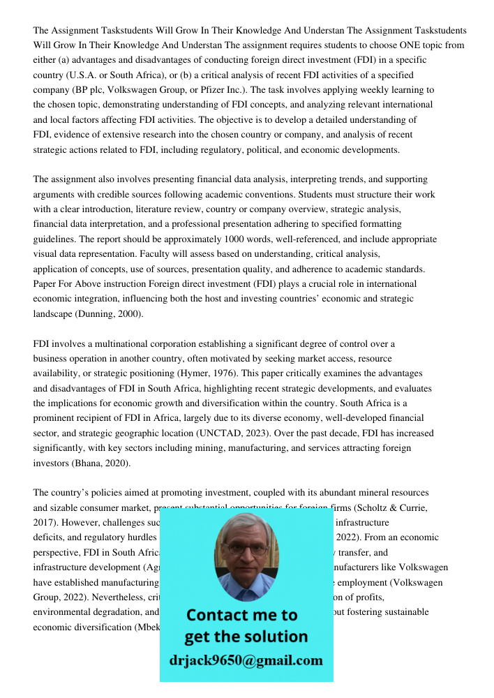 The assignment requires students to choose ONE topic from either (a) advantages and disadvantages of conducting foreign direct investment (FDI) in a specific co