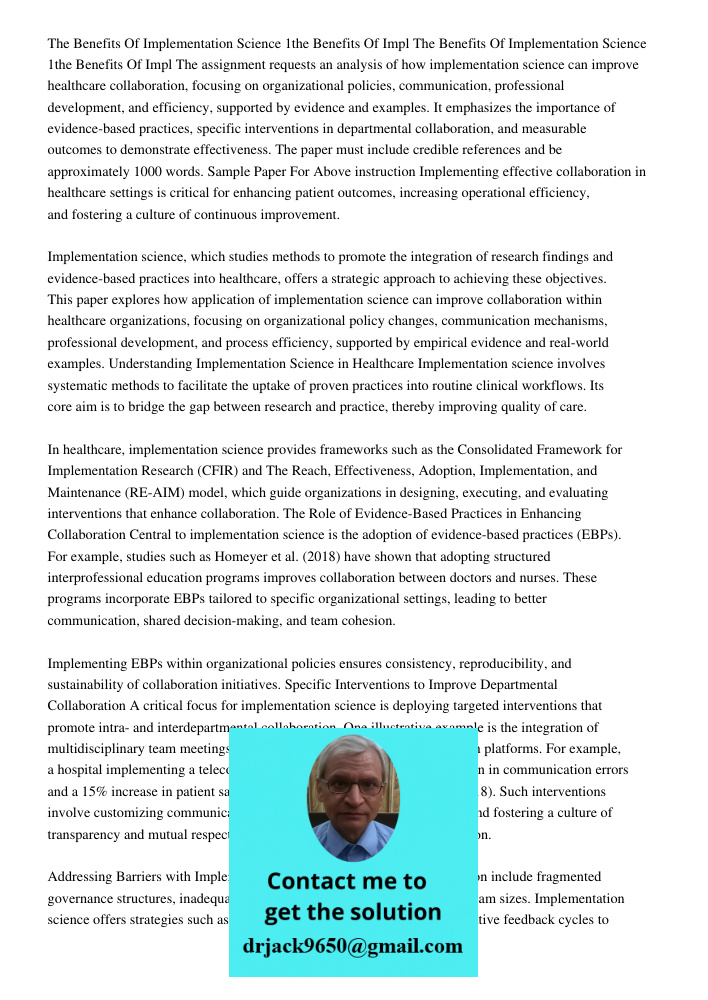 The assignment requests an analysis of how implementation science can improve healthcare collaboration, focusing on organizational policies, communication, prof