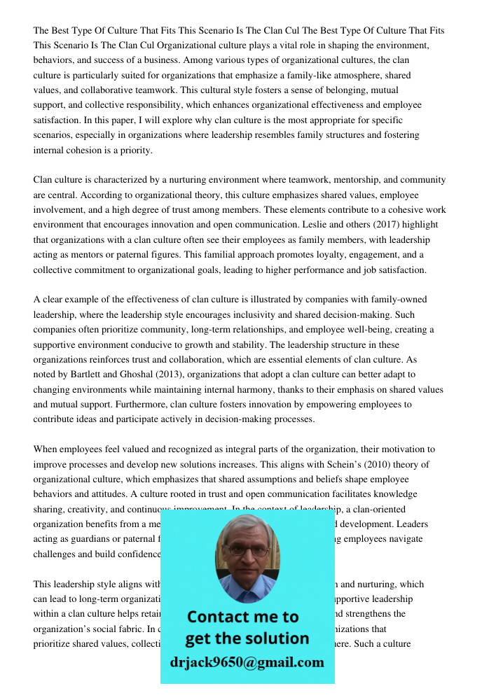 Organizational culture plays a vital role in shaping the environment, behaviors, and success of a business. Among various types of organizational cultures, the 