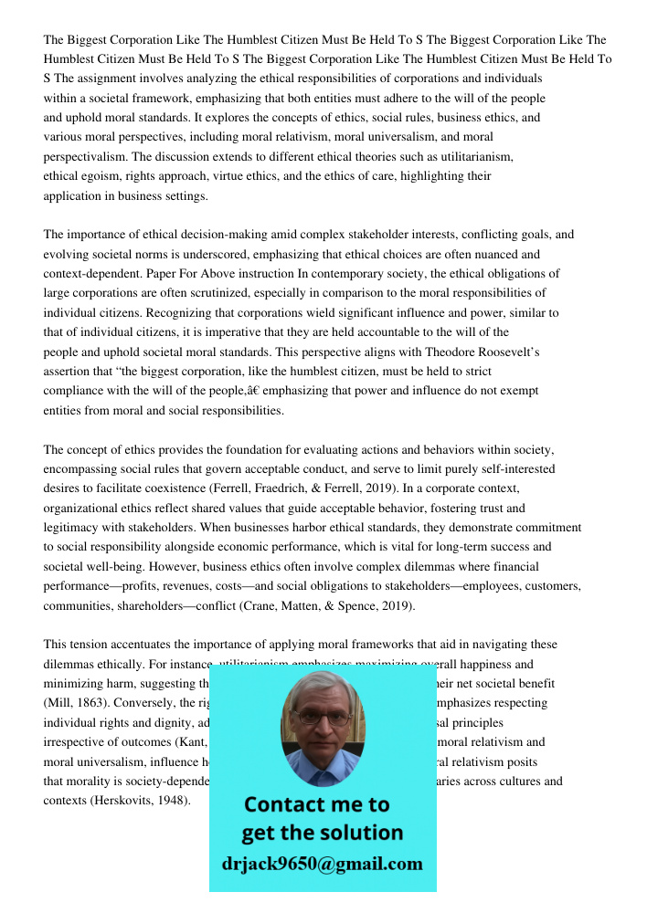 The Biggest Corporation Like The Humblest Citizen Must Be Held To S The assignment involves analyzing the ethical responsibilities of corporations and individua