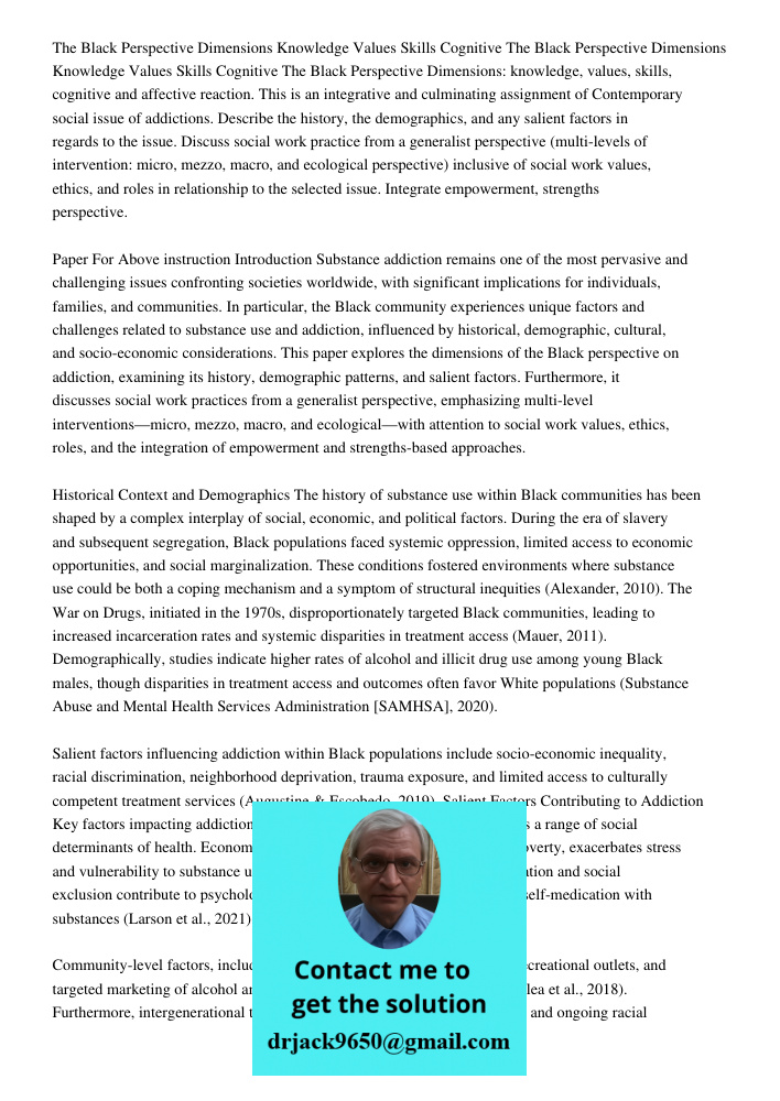The Black Perspective Dimensions: knowledge, values, skills, cognitive and affective reaction. This is an integrative and culminating assignment of Contemporary
