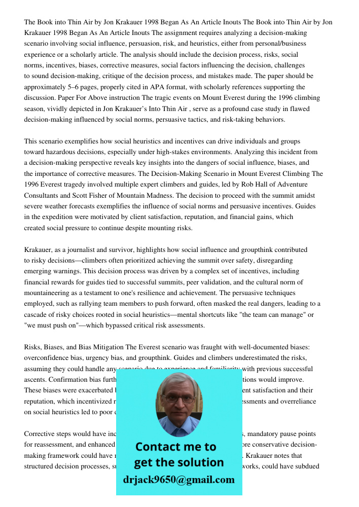 The assignment requires analyzing a decision-making scenario involving social influence, persuasion, risk, and heuristics, either from personal/business experie