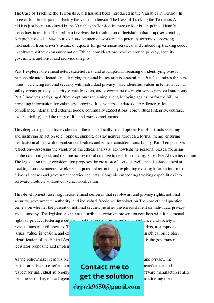 The problem involves the introduction of legislation that proposes creating a comprehensive database to track non-documented workers and potential terrorists, a