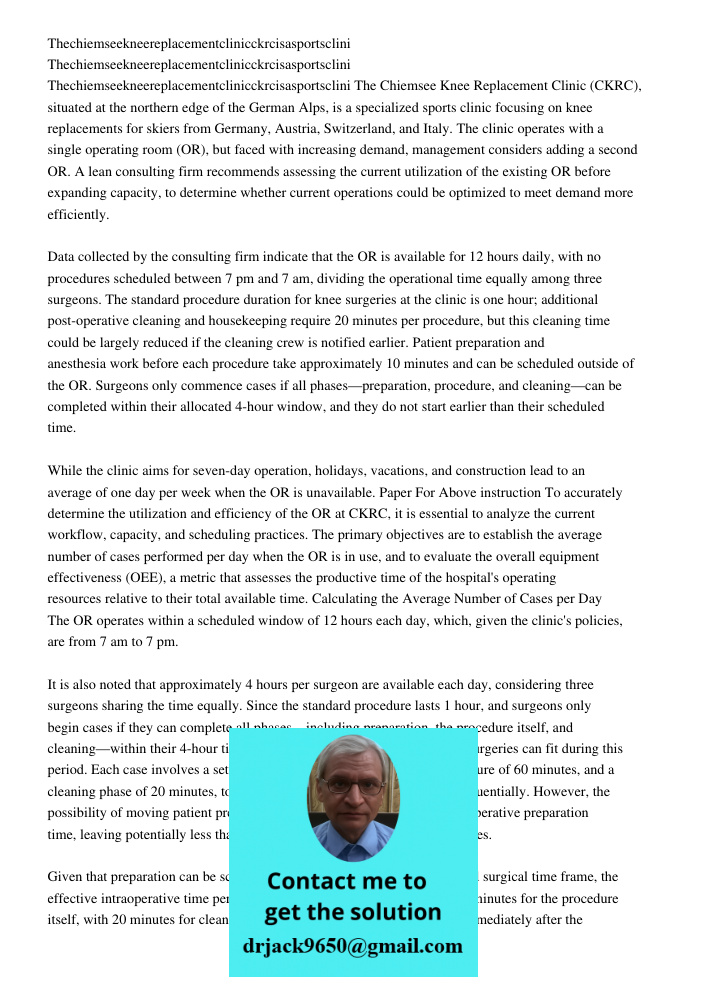 Thechiemseekneereplacementclinicckrcisasportsclini The Chiemsee Knee Replacement Clinic (CKRC), situated at the northern edge of the German Alps, is a specializ