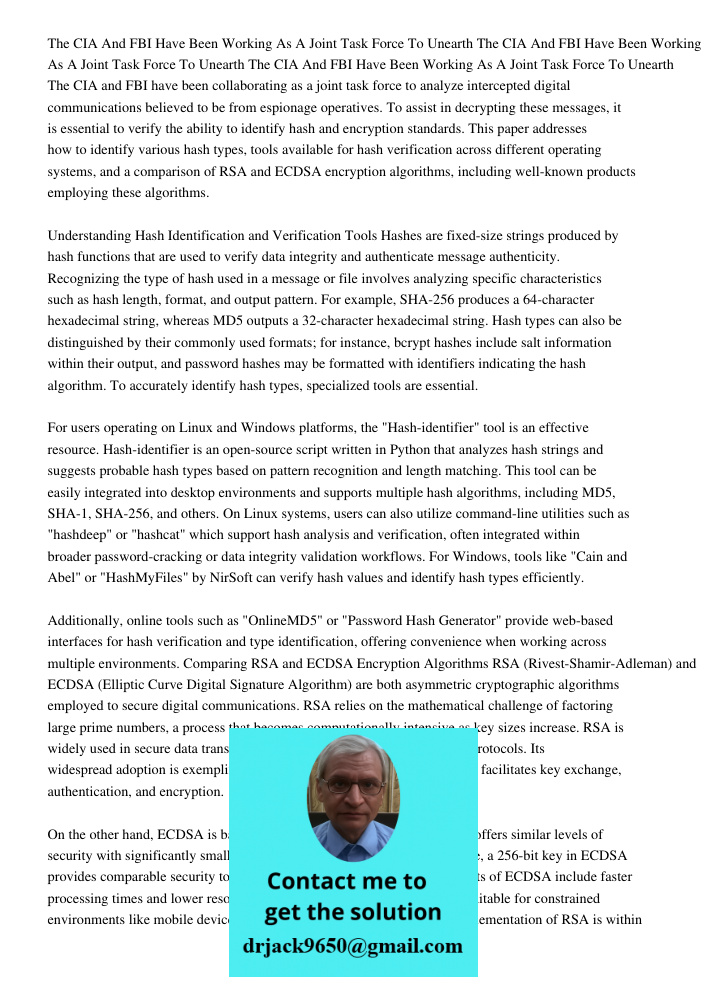 The CIA And FBI Have Been Working As A Joint Task Force To Unearth The CIA and FBI have been collaborating as a joint task force to analyze intercepted digital 