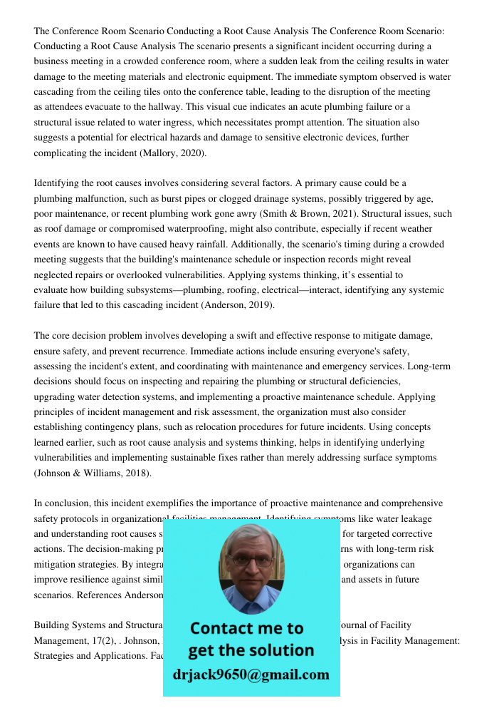 The scenario presents a significant incident occurring during a business meeting in a crowded conference room, where a sudden leak from the ceiling results in w