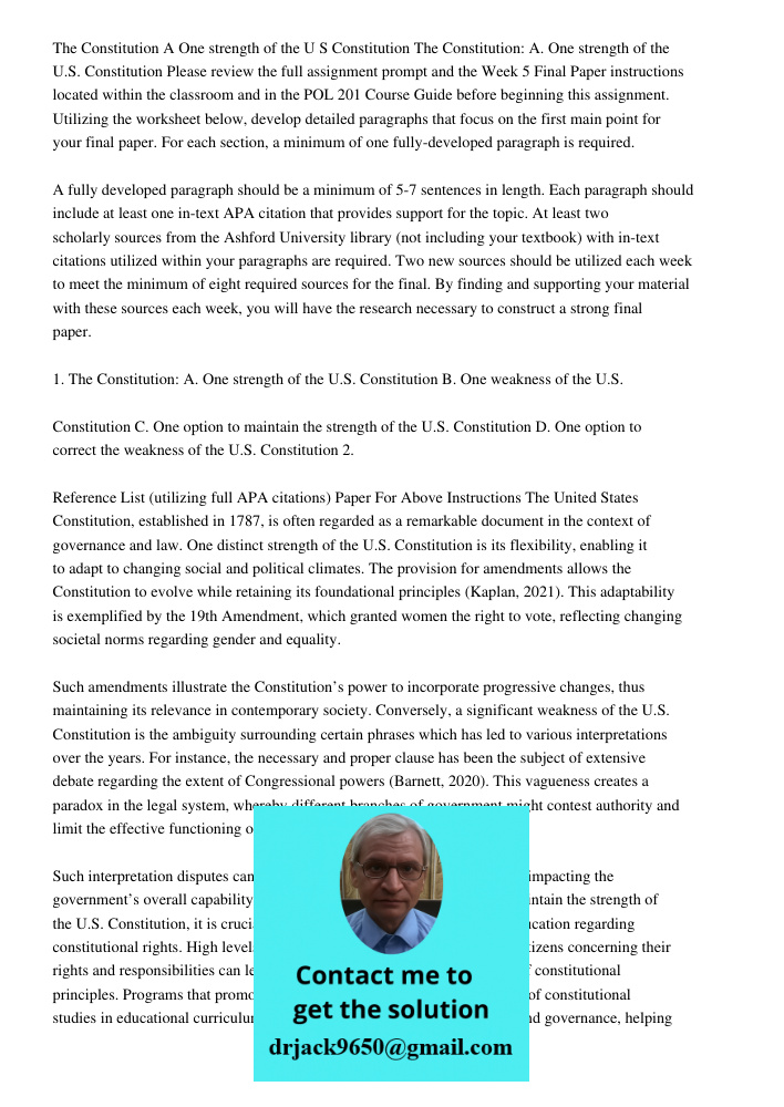 Please review the full assignment prompt and the Week 5 Final Paper instructions located within the classroom and in the POL 201 Course Guide before beginning t