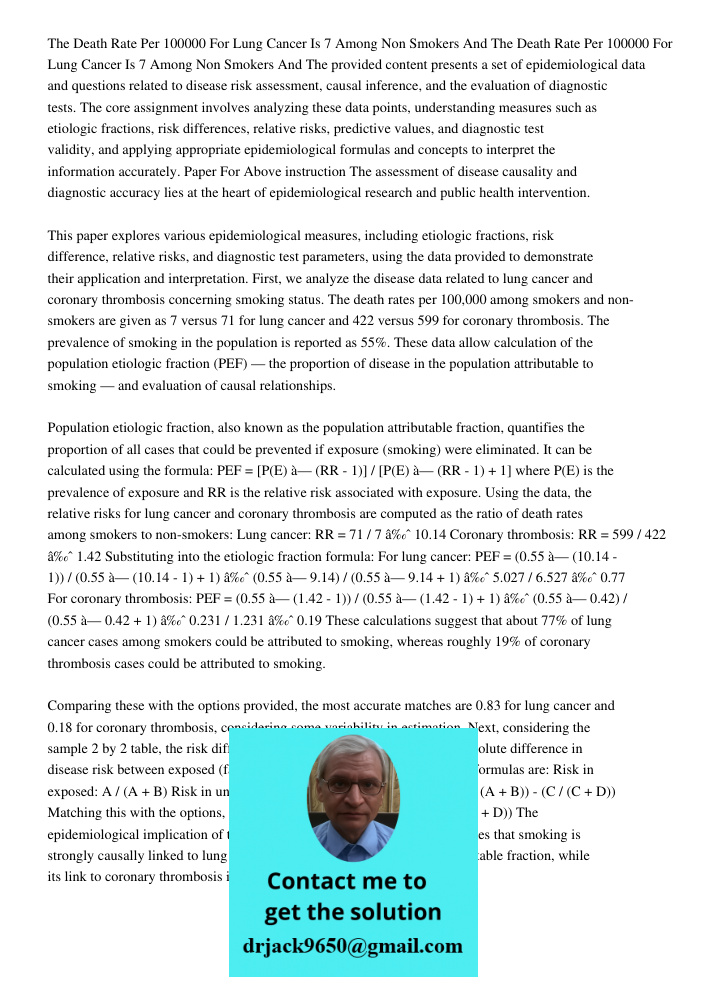 The provided content presents a set of epidemiological data and questions related to disease risk assessment, causal inference, and the evaluation of diagnostic