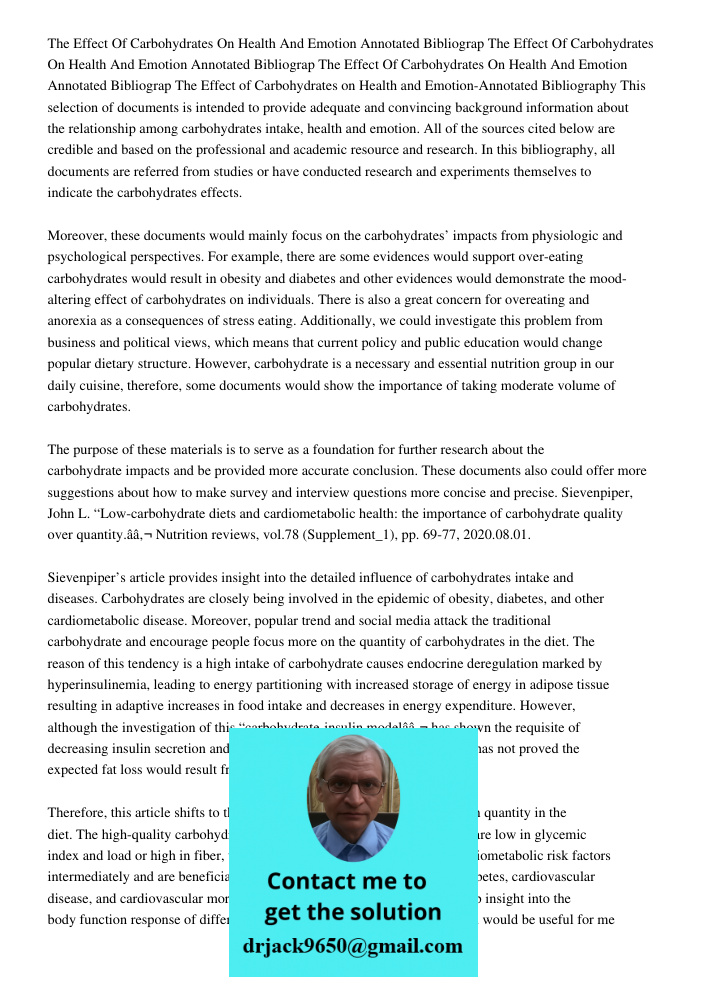 The Effect Of Carbohydrates On Health And Emotion Annotated Bibliograp The Effect of Carbohydrates on Health and Emotion-Annotated Bibliography This selection o