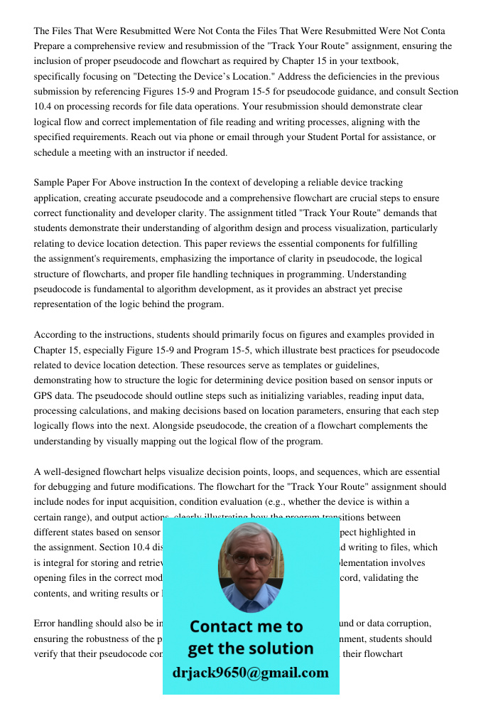 Prepare a comprehensive review and resubmission of the "Track Your Route" assignment, ensuring the inclusion of proper pseudocode and flowchart as required by C