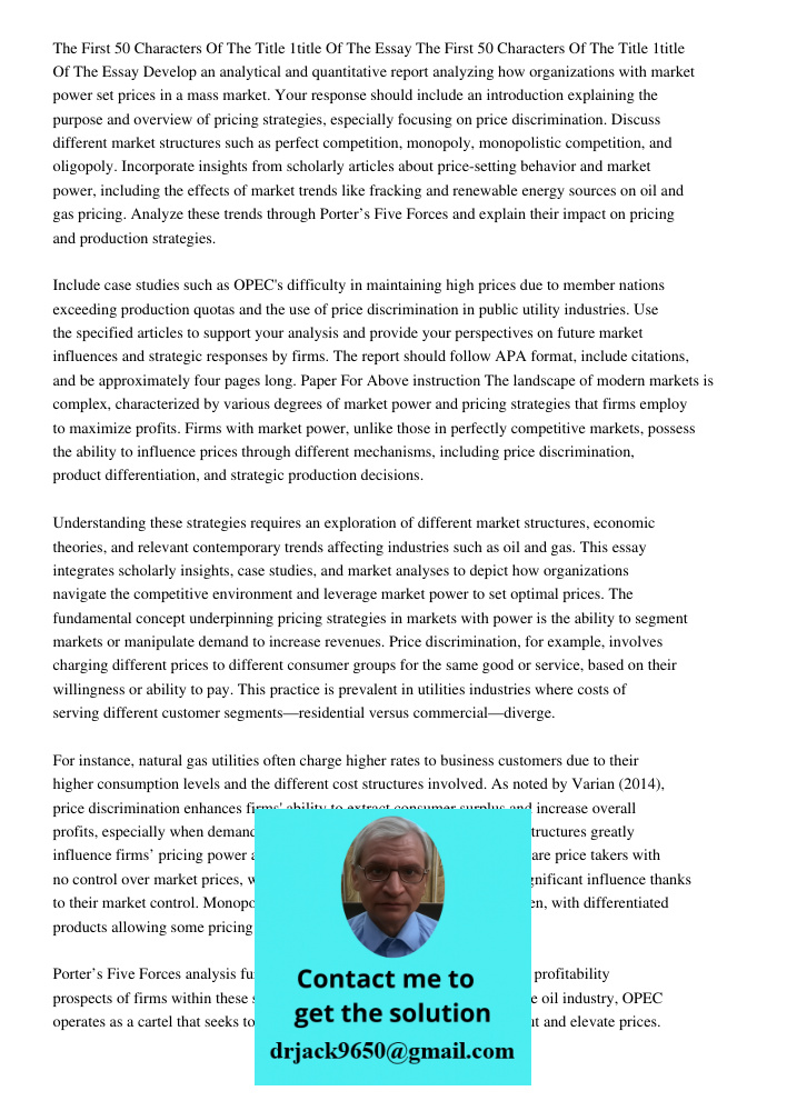 Develop an analytical and quantitative report analyzing how organizations with market power set prices in a mass market. Your response should include an introdu