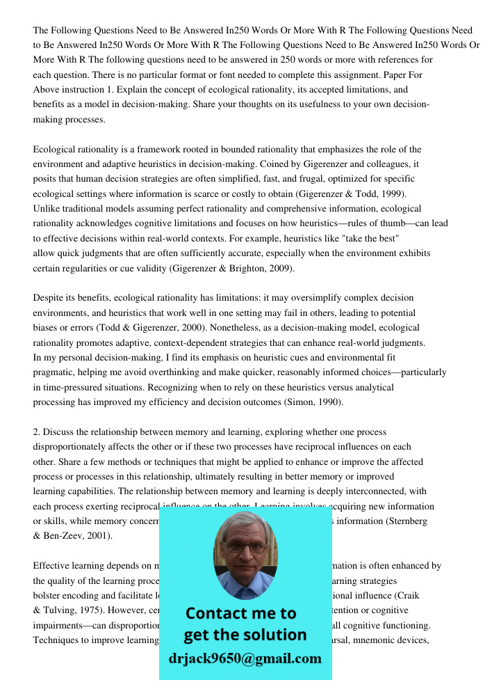 The Following Questions Need to Be Answered In250 Words Or More With R The following questions need to be answered in 250 words or more with references for each