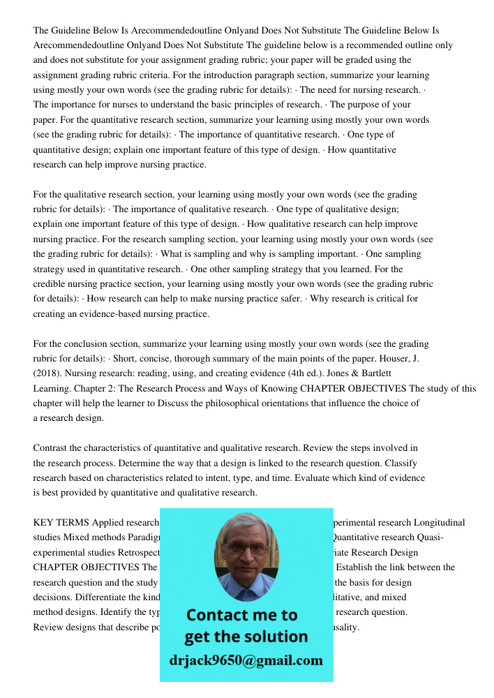 The guideline below is a recommended outline only and does not substitute for your assignment grading rubric; your paper will be graded using the assignment gra