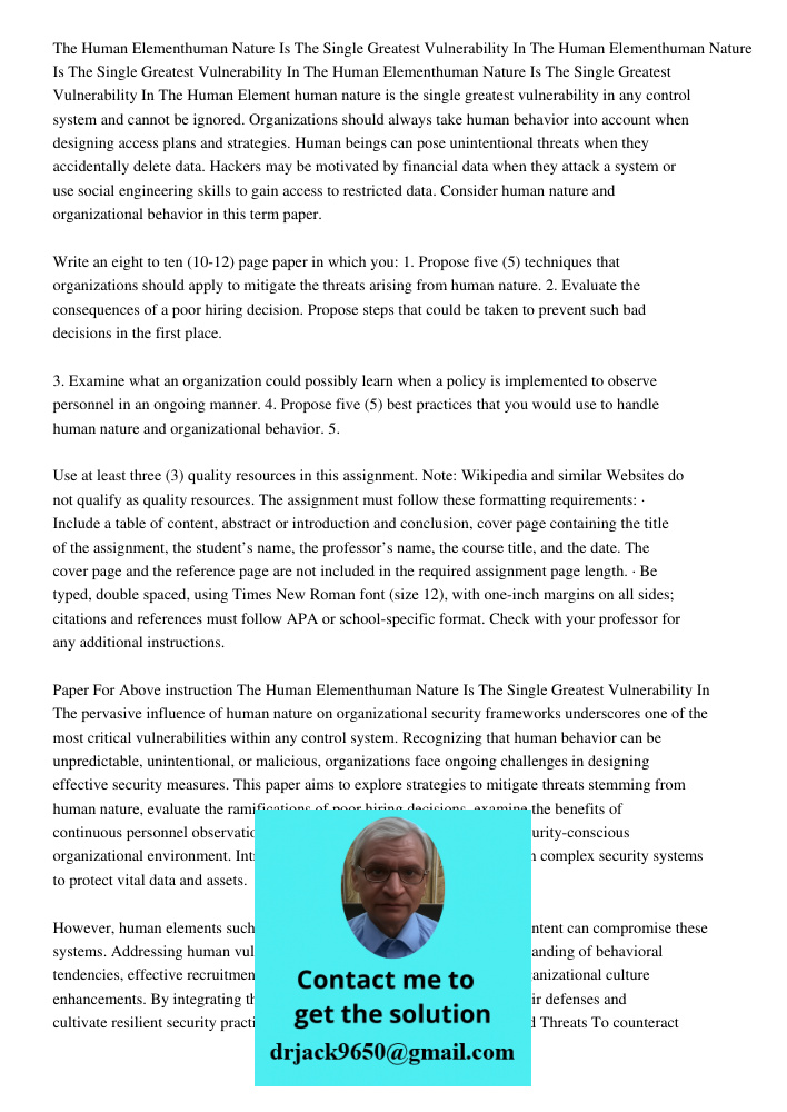 The Human Elementhuman Nature Is The Single Greatest Vulnerability In The Human Element human nature is the single greatest vulnerability in any control system 