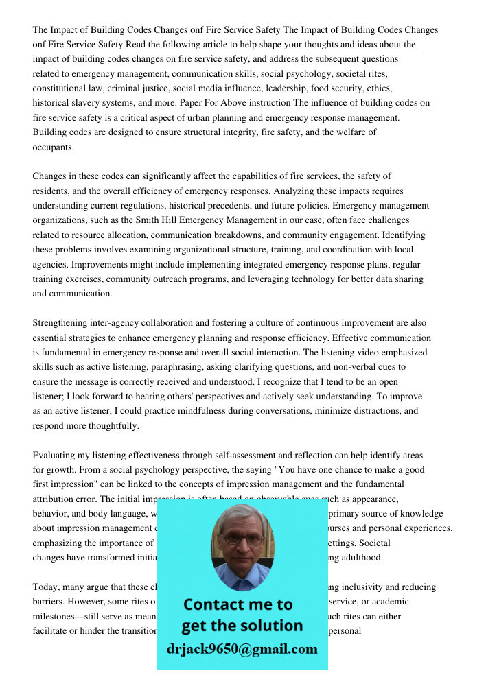 Read the following article to help shape your thoughts and ideas about the impact of building codes changes on fire service safety, and address the subsequent q
