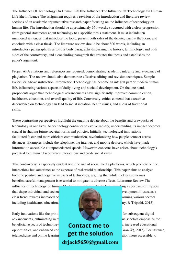 The assignment requires a revision of the introduction and literature review sections of an academic argumentative research paper focusing on the influence of t