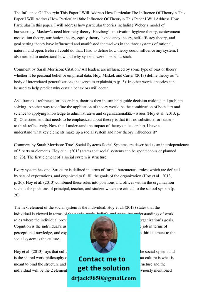 The Influence Of Theoryin This Paper I Will Address How Particular In this paper, I will address how particular theories including Weber’s model of bureaucracy,