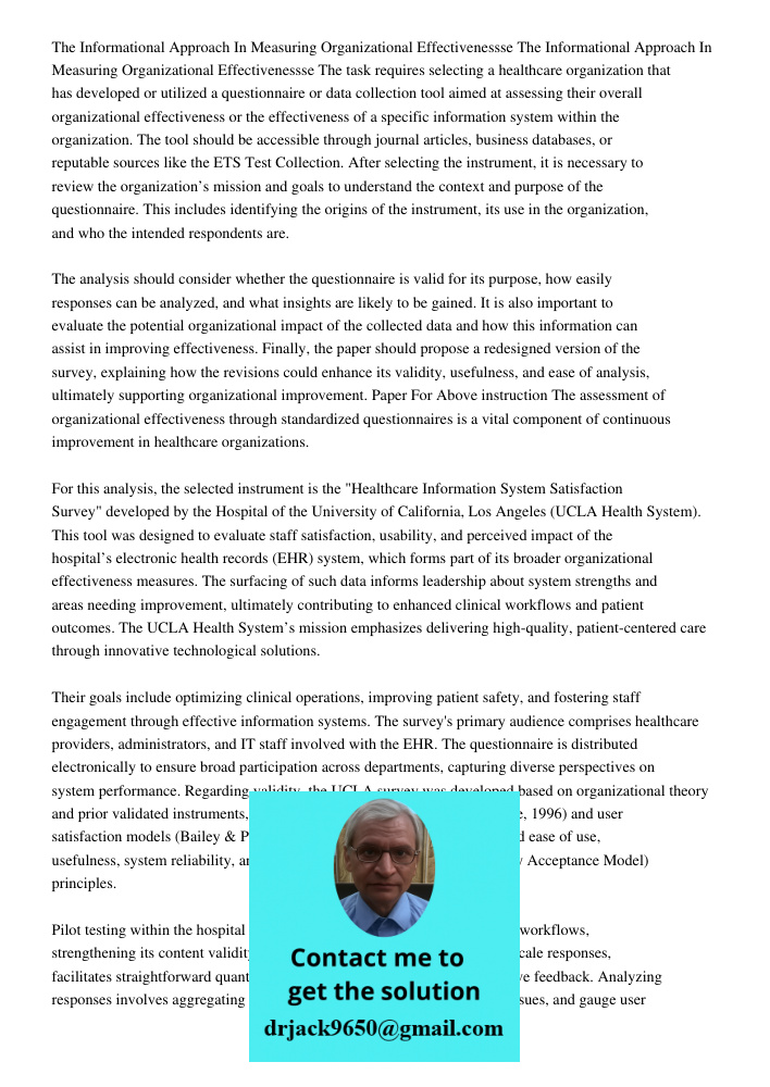 The task requires selecting a healthcare organization that has developed or utilized a questionnaire or data collection tool aimed at assessing their overall or