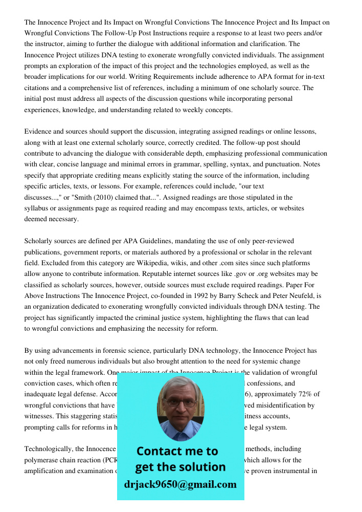 The Follow-Up Post Instructions require a response to at least two peers and/or the instructor, aiming to further the dialogue with additional information and c