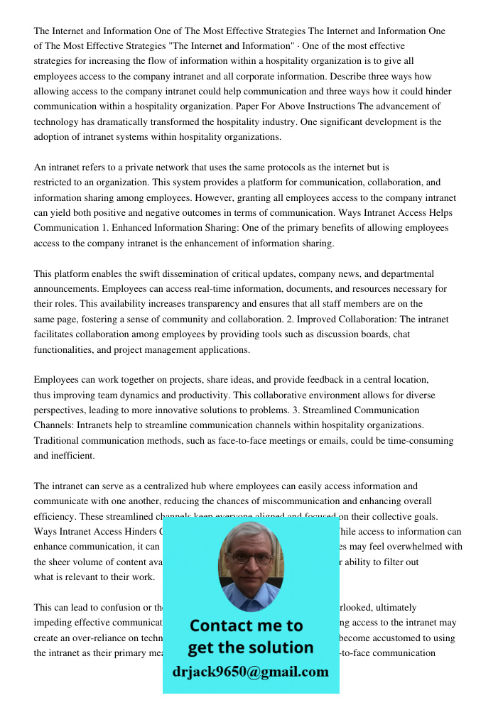 "The Internet and Information" · One of the most effective strategies for increasing the flow of information within a hospitality organization is to give all em