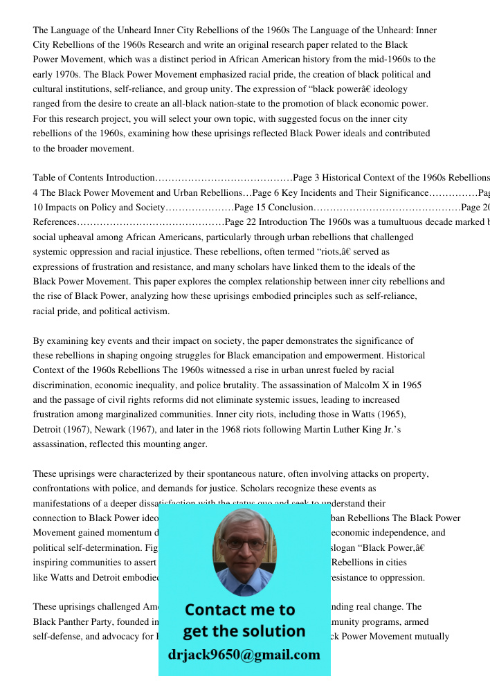 Research and write an original research paper related to the Black Power Movement, which was a distinct period in African American history from the mid-1960s to
