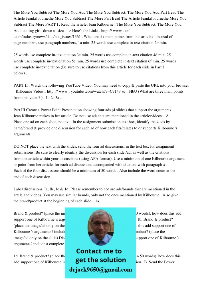 Part Iread The Article Jeankilbournethe More You Subtract The More Part Iread The Article Jeankilbournethe More You Subtract The More PART I . Read the article: