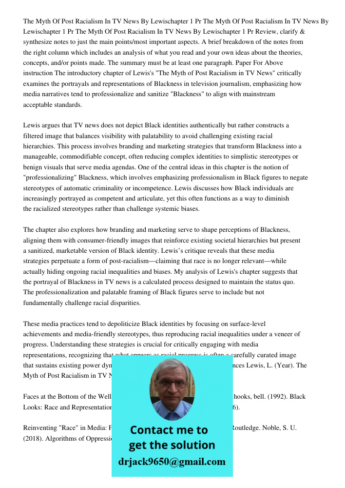 The Myth Of Post Racialism In TV News By Lewischapter 1 Pr Review, clarify &amp; synthesize notes to just the main points/most important aspects. A brief breakd
