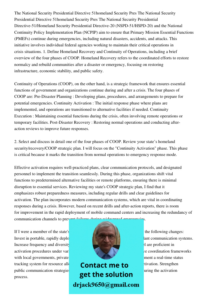 The National Security Presidential Directive-51/Homeland Security Presidential Directive-20 (NSPD-51/HSPD-20) and the National Continuity Policy Implementation 