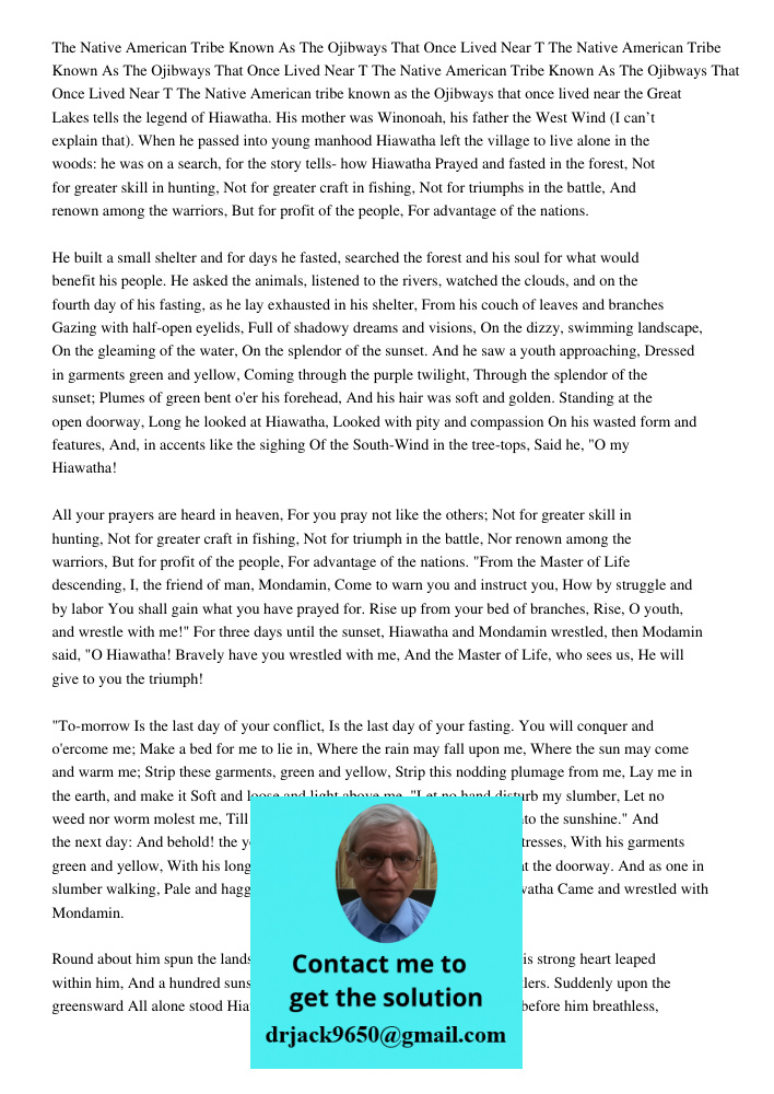 The Native American Tribe Known As The Ojibways That Once Lived Near T The Native American tribe known as the Ojibways that once lived near the Great Lakes tell
