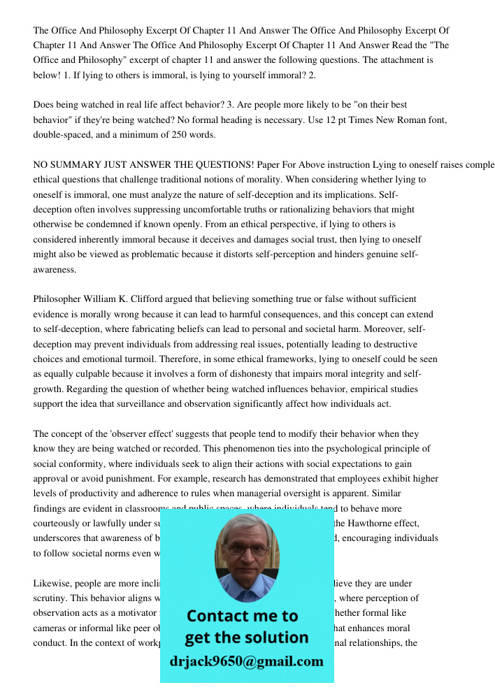 The Office And Philosophy Excerpt Of Chapter 11 And Answer Read the "The Office and Philosophy" excerpt of chapter 11 and answer the following questions. The at