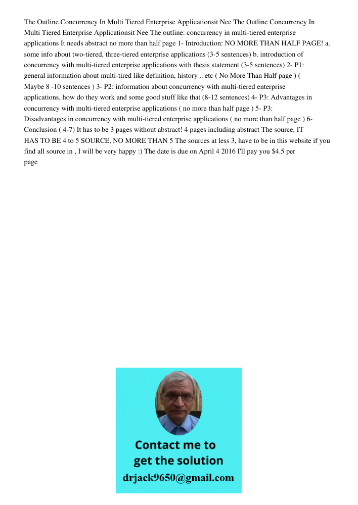 The outline: concurrency in multi-tiered enterprise applications It needs abstract no more than half page 1- Introduction: NO MORE THAN HALF PAGE! a. some info 