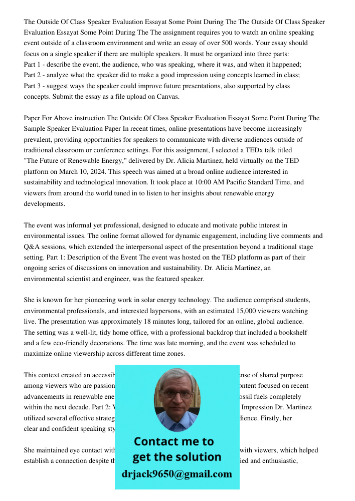 The assignment requires you to watch an online speaking event outside of a classroom environment and write an essay of over 500 words. Your essay should focus o